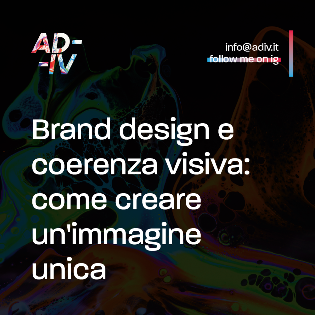 cover articolo del blog: brand e coerenza visiva: come creare un'immagine unica